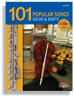 101 Popular Songs for Flute * Solos & Duets * with 3 CDs