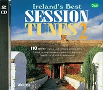 110 Ireland‘s Best Session Tunes – Volume 2 2-CD Set