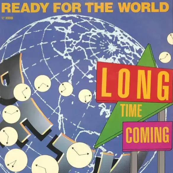 12″ Single Ready For The World – Long Time Coming (12″ Version)
