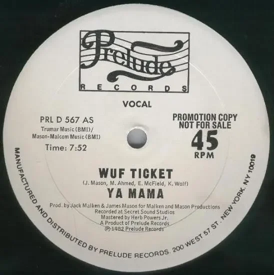 12″ Wuf Ticket – Ya Mama