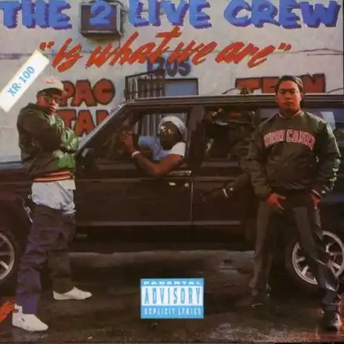 2 Live Crew 2 Live Crew Is What We Are – COMPACT DISCS