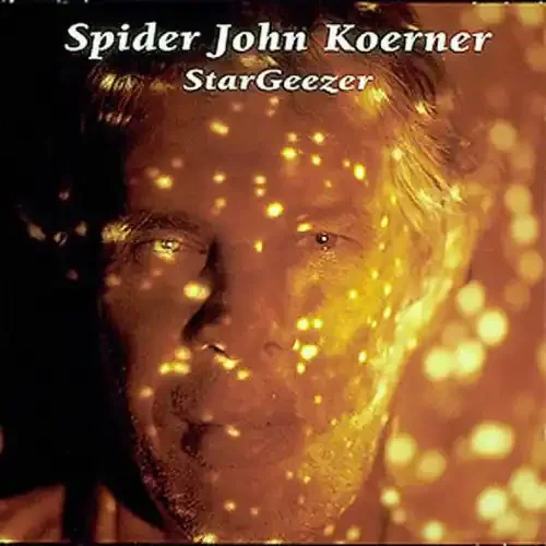 “Spider” John Koerner Stargeezer – COMPACT DISCS