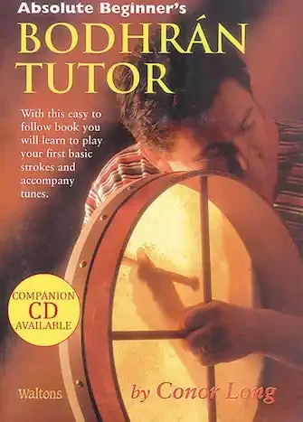 Absolute Beginner‘s Bodhran Tutor Book Only