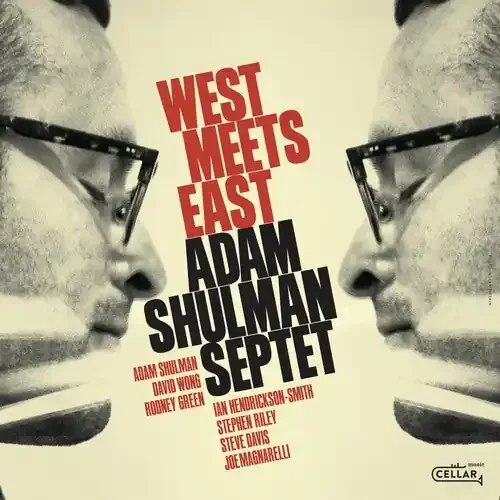 Adam Shulman West Meets East – COMPACT DISCS