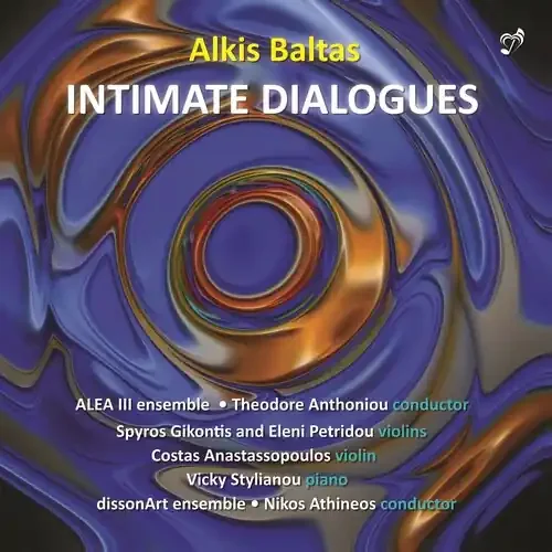 Alea Iii Ensemble Gikontis Petridou Anastassopoulos Dissonart Stylianou Intimate Dialogues – COMPACT DISCS