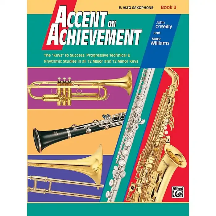 Alfred Accent on Achievement Book 3 E-Flat Alto Saxophone Guitar Center