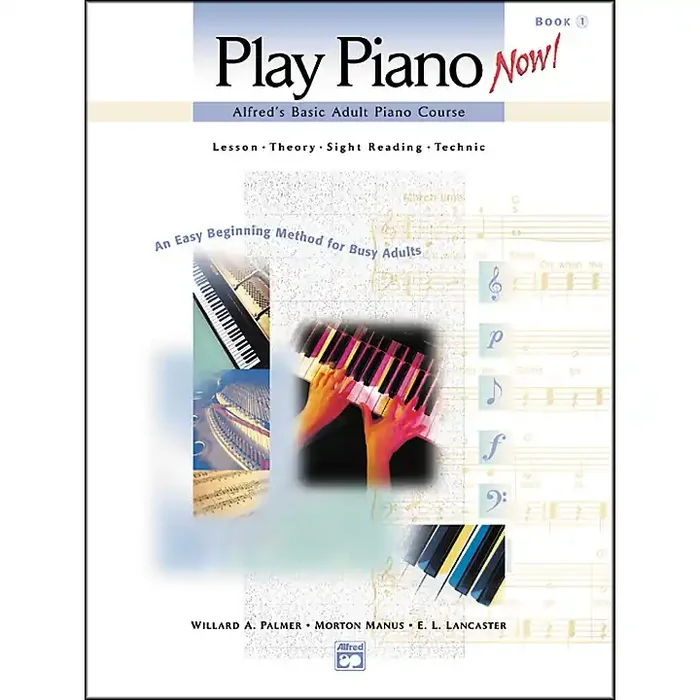 Alfred Alfred‘s Basic Adult Play Piano Now! Book 1 Guitar Center