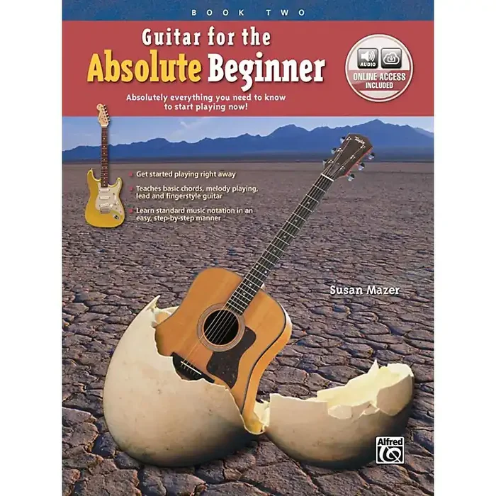 Alfred Guitar for the Absolute Beginner, Book 2 Book & Online Audio Beginner Guitar Center