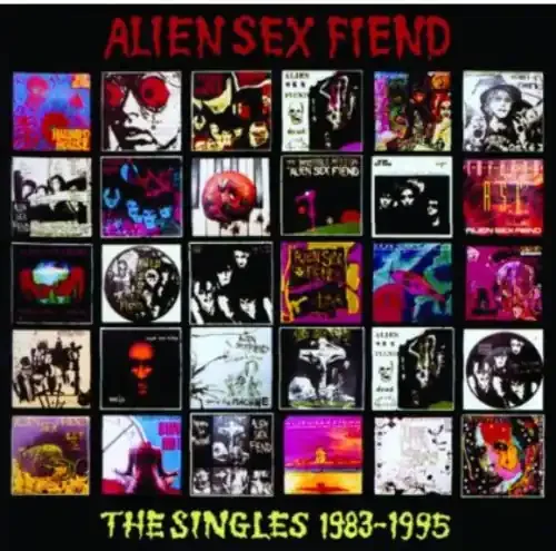 Alien Sex Fiend The Singles 1983-1995 – COMPACT DISCS