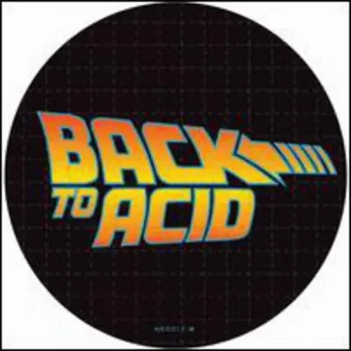 AM/TM Back to Acid – 12-INCH SINGLE