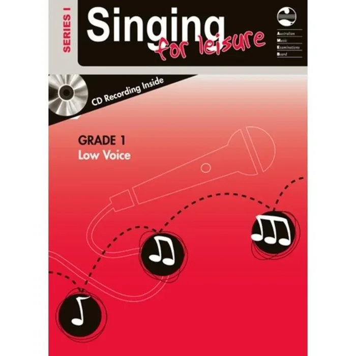 AMEB Singing For Leisure Series 1 – Grade 1 Low Voice
