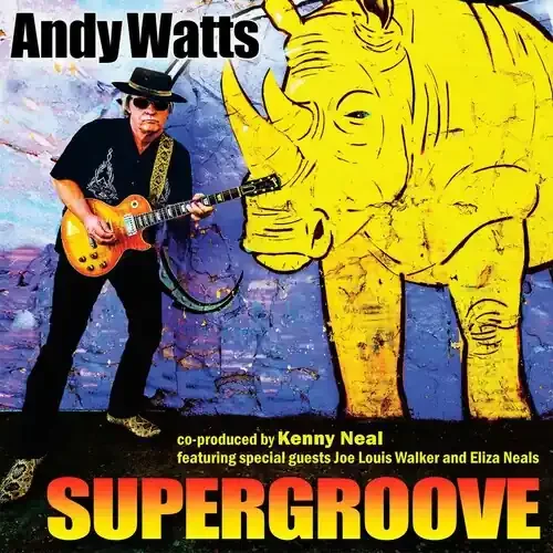 Andy Watts Supergroove – COMPACT DISCS