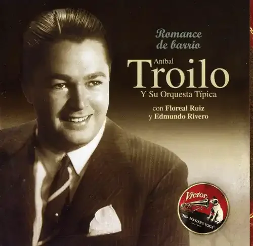 Aníbal Troilo Romance de Barrio – COMPACT DISCS