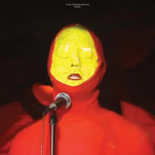 Anohni It‘s All Over Now Baby Blue / Be My Husband