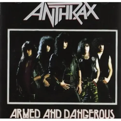 Anthrax Armed & Dangerous – COMPACT DISCS