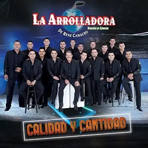 Arrolladora Banda El Limon / Camacho, Rene Calidad Y Cantidad – COMPACT DISCS