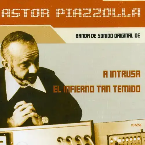 Astor Piazzolla Intrus- El Infierno Tan Te – COMPACT DISCS