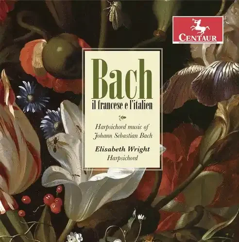 Bach, J.S. / Wright Harpsichord Music of Bach J.S. – COMPACT DISCS