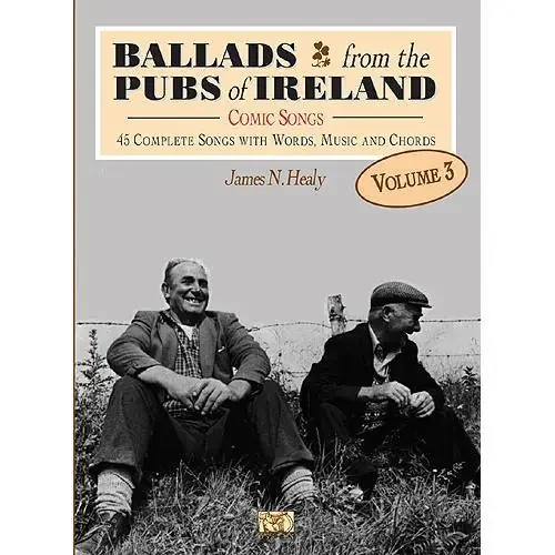 Ballads from the Pubs of Ireland Vol 3