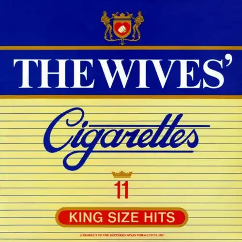 Battered Wives – Cigarettes