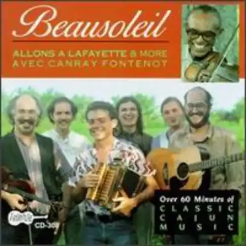 Beausoleil Allons a Lafayette & More – COMPACT DISCS