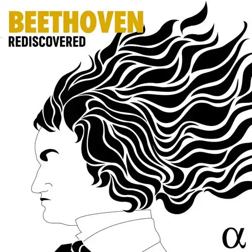 Beethoven Beethoven Rediscovered – COMPACT DISCS