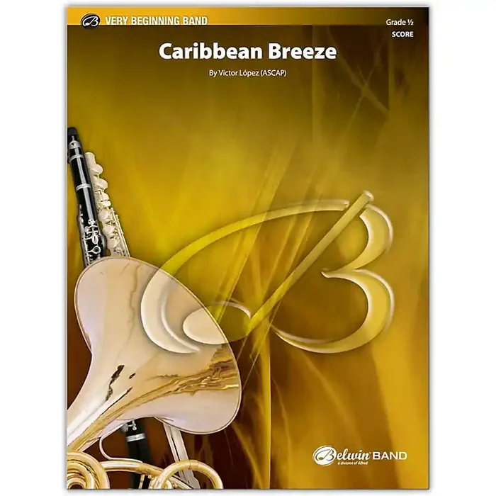 BELWIN Caribbean Breeze Conductor Score 0.5 (Very Easy) Guitar Center