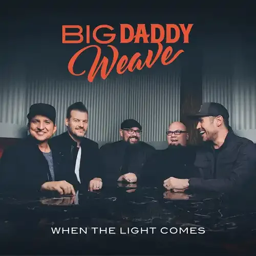 Big Daddy Weave Light Comes – COMPACT DISCS