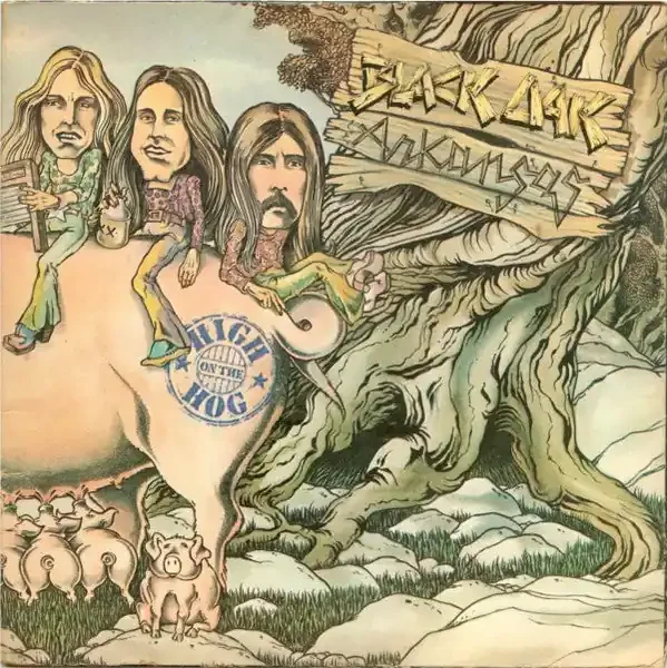 Black Oak Arkansas – High On The Hog