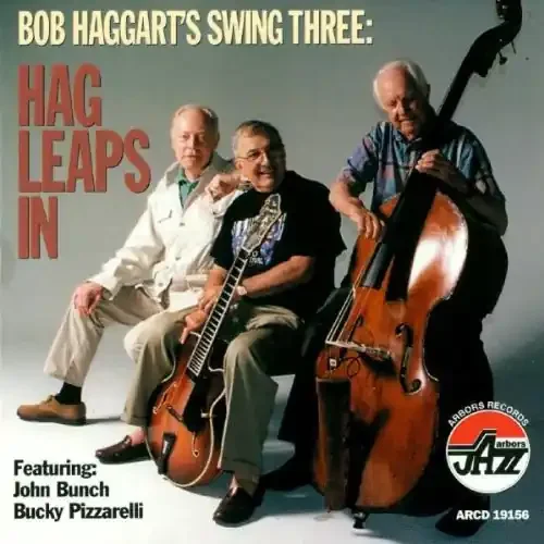 Bob Haggart Hag Leaps in – COMPACT DISCS