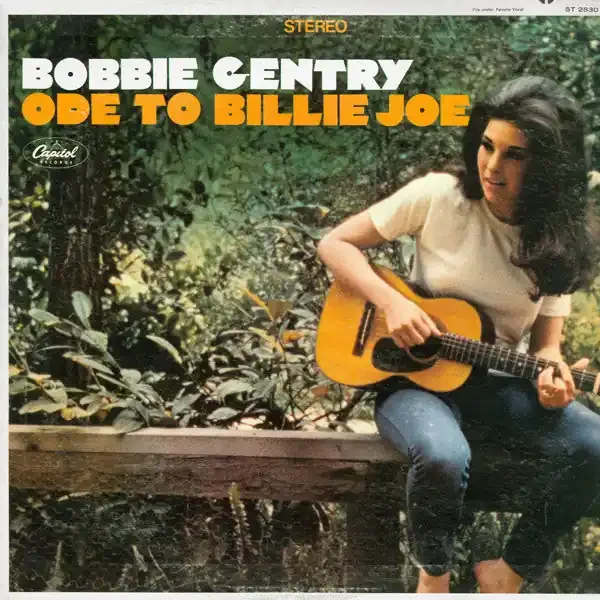 Bobbie Gentry – Ode To Billie Joe
