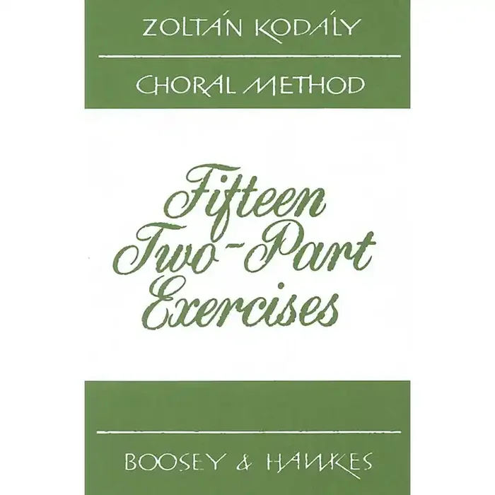 Boosey and Hawkes 15 Two-Part Exercises 2-Part Composed by Zoltán Kodály Guitar Center