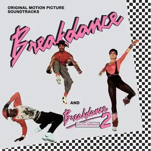 Breakdance / Breakdance 2 / O.S.T. Breakdance / Breakdance 2 (Original Soundtrack) – COMPACT DISCS