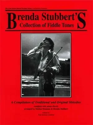 Brenda Stubbert‘s Collection of Fiddle Tunes