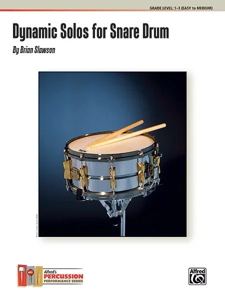 Brian Slawson – Dynamic Solos For Snare Drum