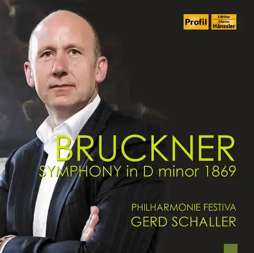 Bruckner / Schaller, Gerd Bruckner Symphony in D Minor – COMPACT DISCS