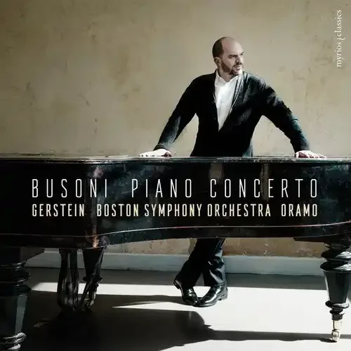 Busoni / Gerstein / Boston Symphony Orchestra Piano Concerto – COMPACT DISCS