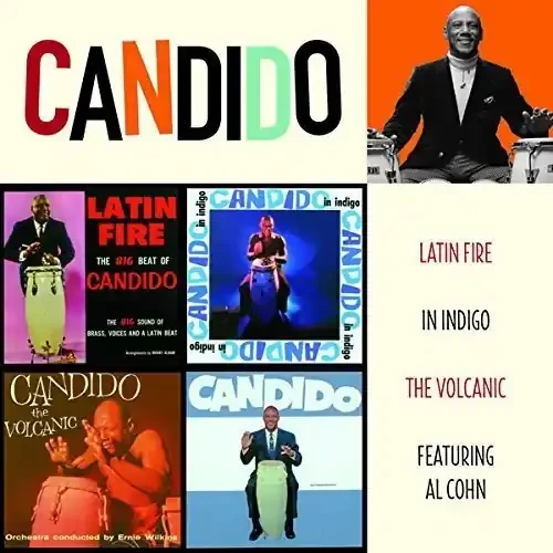 Candido Latin Fire + in Indigo + the Volcanic – COMPACT DISCS