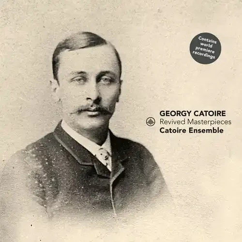 Catoire Ensemble Revived Masterpieces – COMPACT DISCS