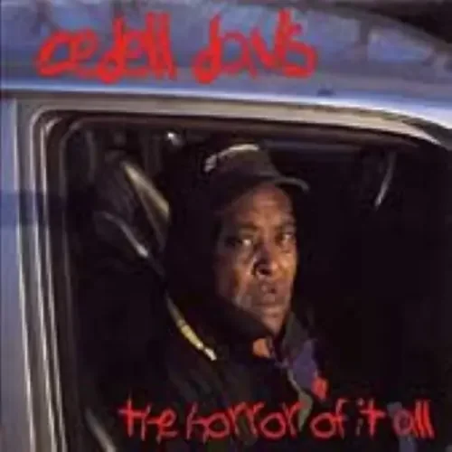 CeDell Davis Horror of It All – COMPACT DISCS