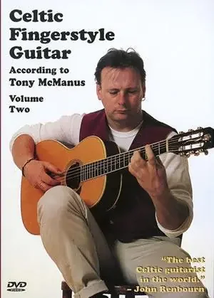 Celtic Fingerstyle Guitar According to Tony McManus, Volume 2 DVD