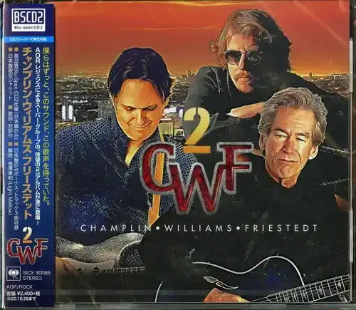 Champlin Williams Friestedt CWF2 (Blu-Spec CD2) (incl. Bonus Material) – COMPACT DISCS