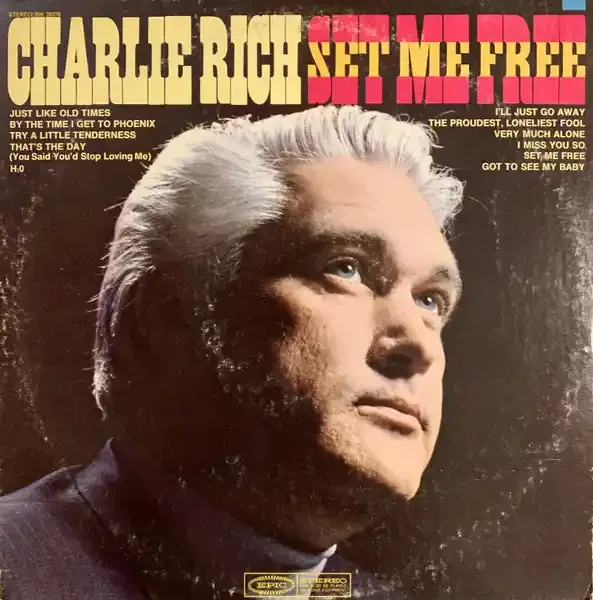 Charlie Rich – Set Me Free