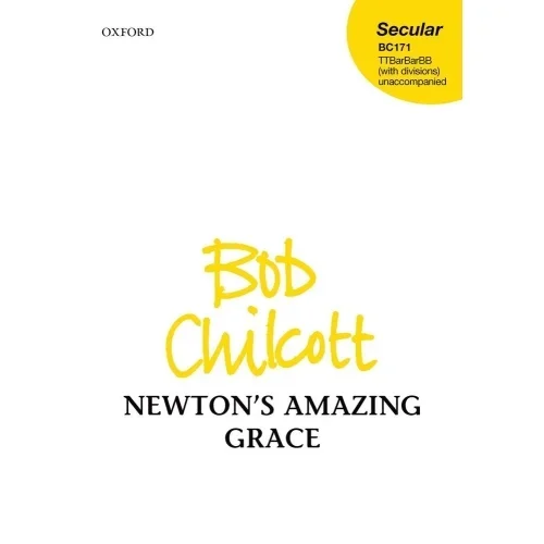 Chilcott, Bob – Newton’s Amazing Grace