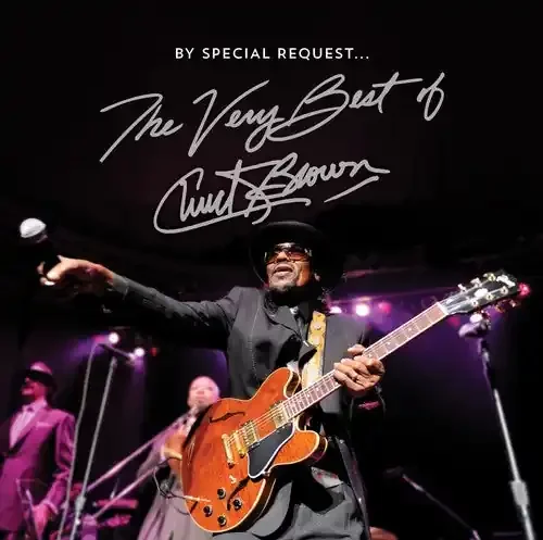 Chuck Brown By Special Request The Very Best Of Chuck Brown – COMPACT DISCS