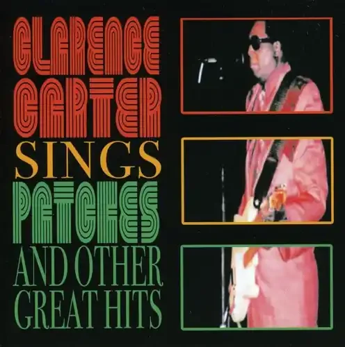Clarence Carter Sings Patches & Other Great Hits – COMPACT DISCS