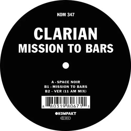 Clarian Mission to Bars – 12-INCH SINGLE