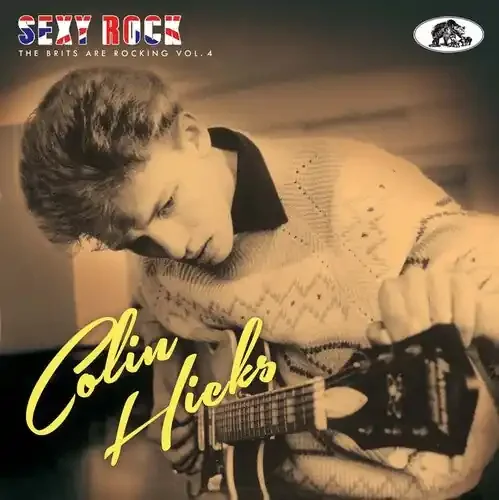 Colin Hicks Sexy Rock Brits Are Rocking 4 – COMPACT DISCS