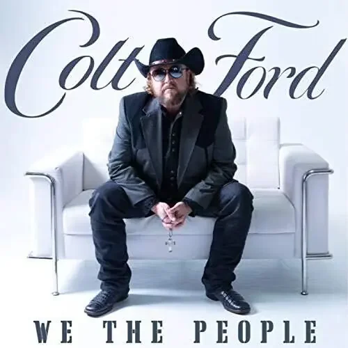 Colt Ford We The People – COMPACT DISCS