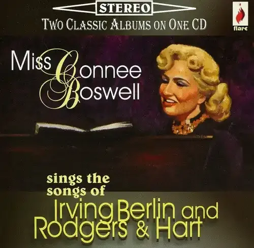 Connee Boswell Sings Berlin/Rogers and Hart – COMPACT DISCS